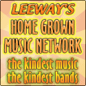 Leeway's Home Grown Music Network