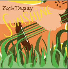 Zach Deputy - Sunshine CD