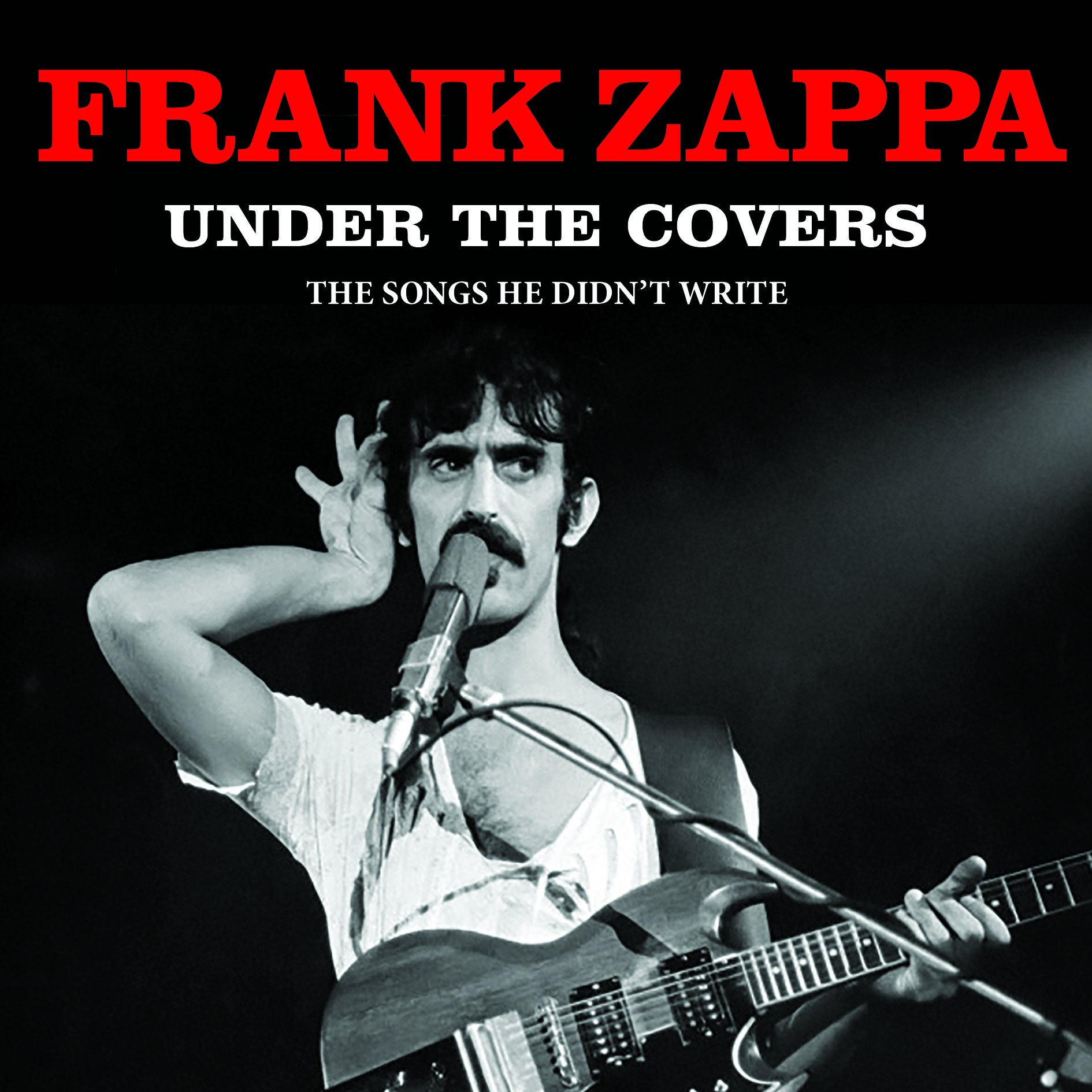 Frank Zappa - Under the Covers CD | Leeway's Home Grown ...