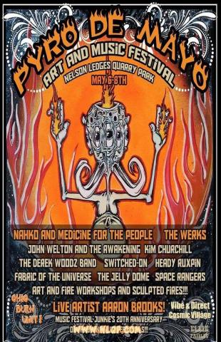 Pyro de Mayo Art & Music Festival | Leeway's Home Grown Music Network