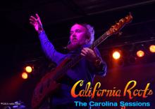 California Roots, The Carolina Sessions 2013 - Photos and Review