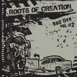 Roots of Creation - RoC Live Vol. 2 CD | Leeway's Home Grown Music