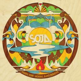 SOJA - Amid the Noise & Haste CD