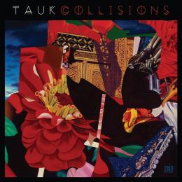 TAUK - Collisions CD