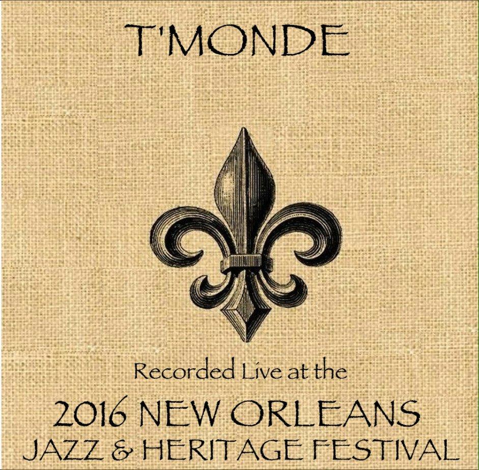 zijde code Specialist T'Monde - Live at JazzFest 2016 CD | Leeway's Home Grown Music Network