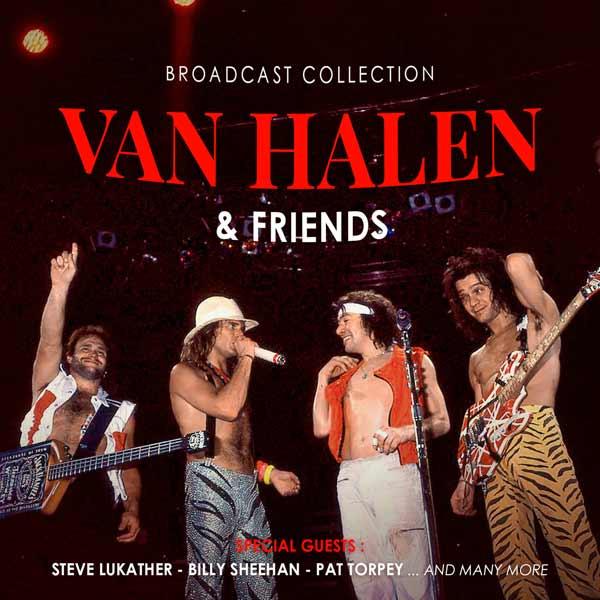 Van Halen & Friends - Broadcast Collection CD | Leeway's Home