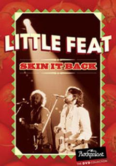 Little Feat - SKIN IT BACK: LIVE IN GERMANY DVD | Leeway's Home